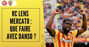 RC Lens Mercato : que faire avec Kévin Danso ?