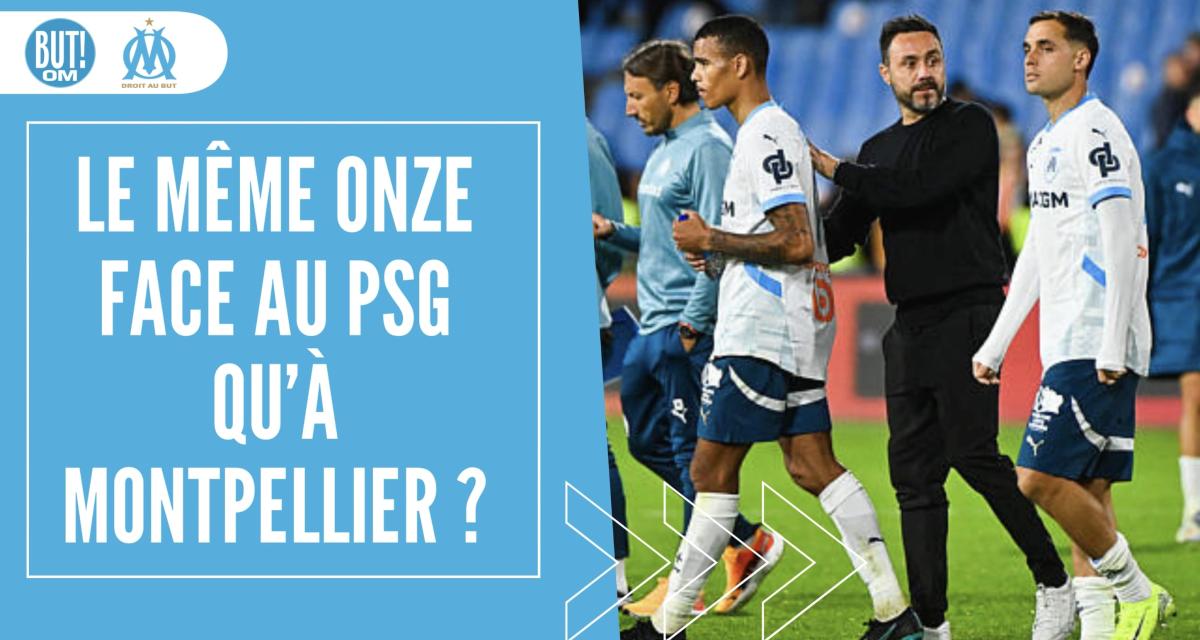 OM : le même onze face au PSG qu'à Montpellier ?